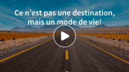 ce n'est pas une destination mais un mode de vie